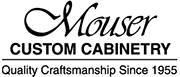 Mouser Custom Cabinetry