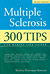 Click here for more information about TXH 300 Tips for Making Life with Multiple Sclerosis Easier LARGE PRINT Edition
