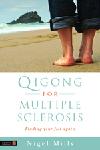 Click here for more information about TXH Qigong for Multiple Sclerosis