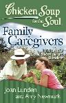 Click here for more information about TXH Chicken Soup for the Soul: Family Caregivers