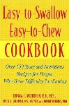 Click here for more information about TXH Easy-to-Swallow, Easy-to-Chew Cookbook