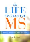 Click here for more information about TXH The Life Program for MS